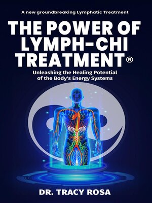 cover image of The Power of Lymph-Chi Treatment